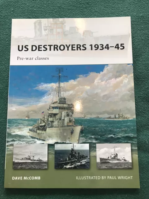 US Destroyers 1934-45 Pre-War Classes US Navy by Dave McComb Signed + Inscribed