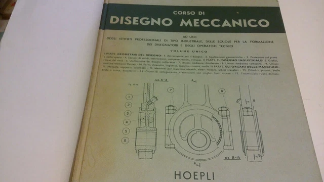 Bartolo Pacetti Corso di Disegno meccanico volume unico 1974 Hoepli, 16gn23