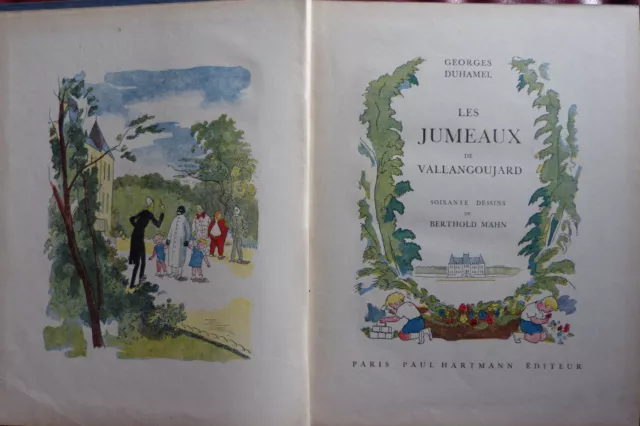 G. Duhamel - Les jumeaux de Vallangoujard (Dessins de B. Mahn) 1931 envoi signé