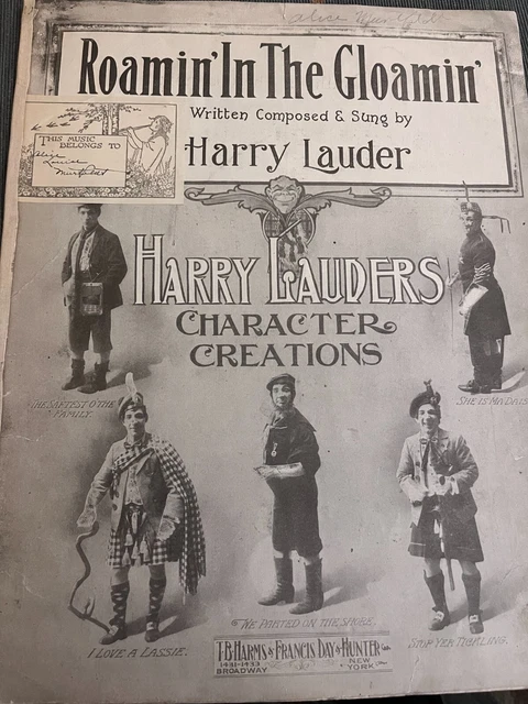 Harry Lauder Roamin' in the Gloamin 1911 Sheet Music