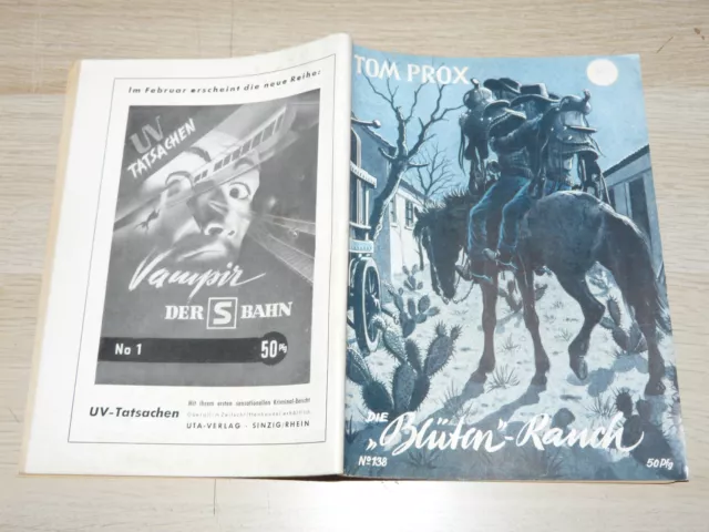 TOM PROX Nr. 138: Die "Blüten"-Ranch, Original UTA-Verlag