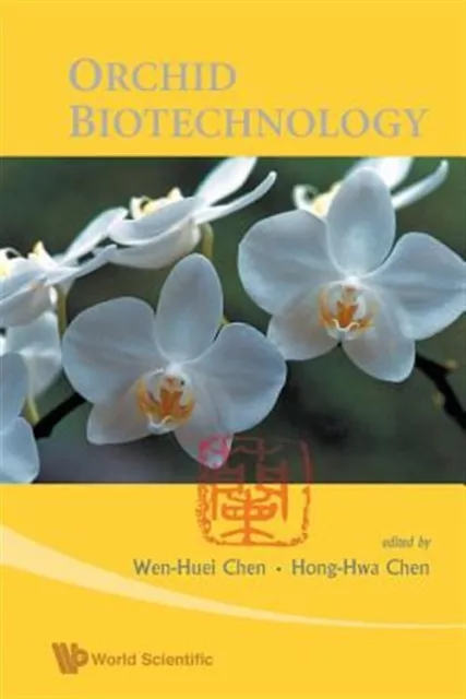 Orchid Biotechnology, Paperback by Chen, Wen-Huei (EDT), Brand New, Free ship...