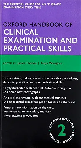 Oxford Handbook of Clinical Examination and Practical Skills (Oxford Medical Han