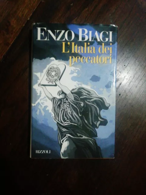 Enzo Biagi - L'Italia dei peccatori - Rizzoli - Prima edizione 1991