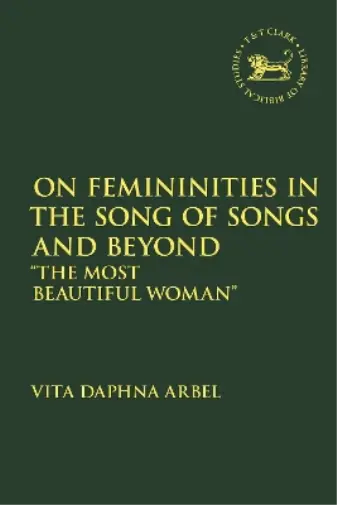 Vita Daphna Arb On Femininities in the Song of Songs and Bey (Gebundene Ausgabe)