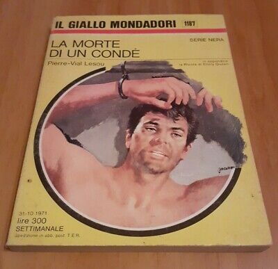 La morte di un condé - Pierre-Vial Lesou / Mondadori, 1971