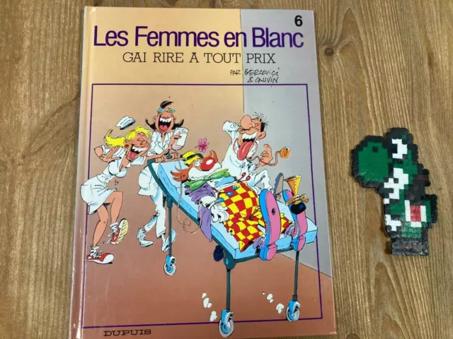 Les femmes en blanc 6 gai rire a tout prix - BD - Occasion