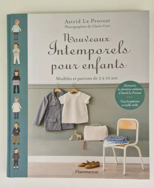 Livre de couture: "Nouveaux intemporels pour enfants".  Patrons de 2 à 10 ans.