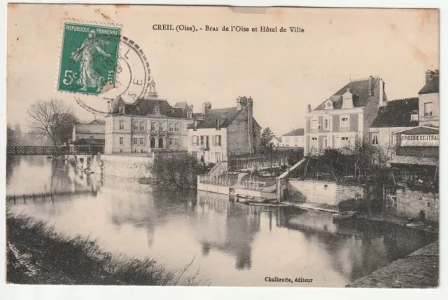 CREIL - Oise - CPA 60 - Hotel de Ville et passerelle du bras de l' Oise
