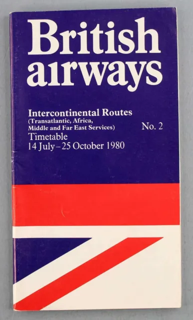 British Airways Intercontinental Airline Timetable Summer July 1980 No.2 Ba