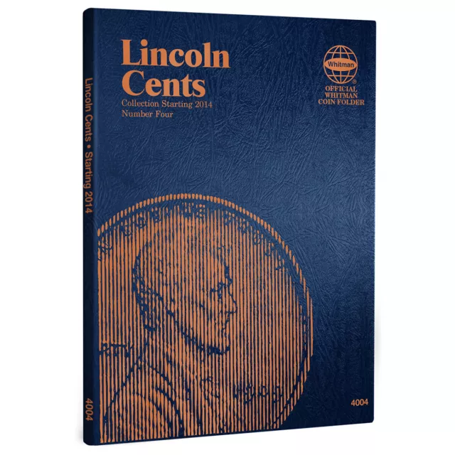 U.S. Lincoln Cents #4: Starting 2014 - Official Whitman Coin Folder