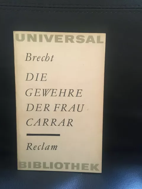 Bertolt Brecht - Die Gewehre der Frau Carrar