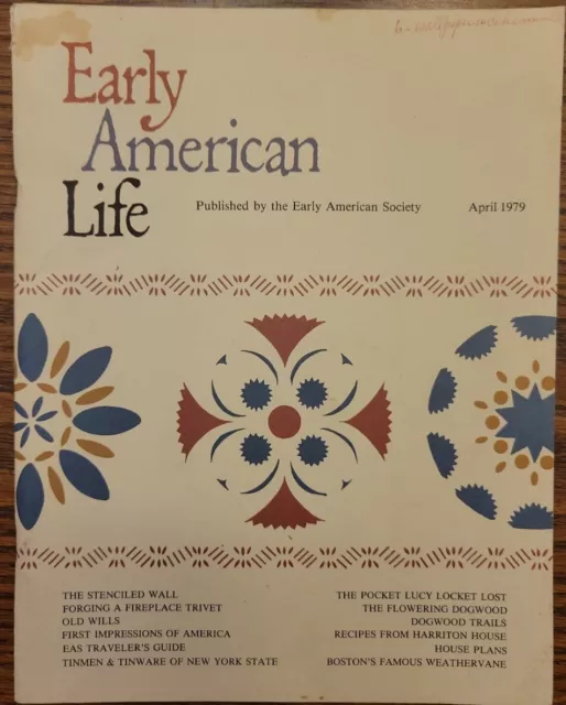 Vintage Early American Life Magazine.  April 1979