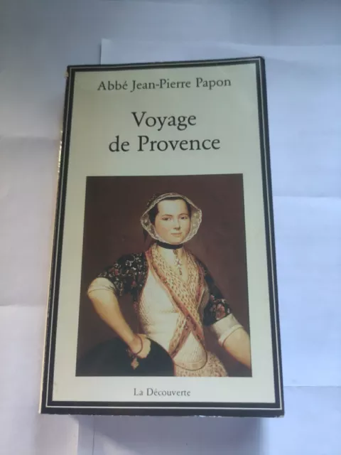 Voyage en Provence Introduction et notes de Louise Godard de Donville