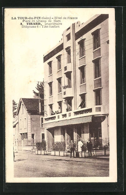 CPA La Tour-du-Pin, Hotel de France, Place du Champ de Mars 1933