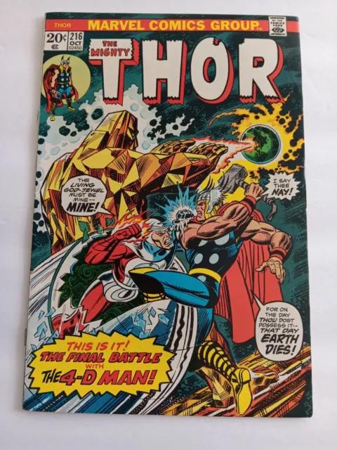 THE MIGHTY THOR Comic Book Vol. 1 Number 216 (Marvel October 1973) VERY NICE!!