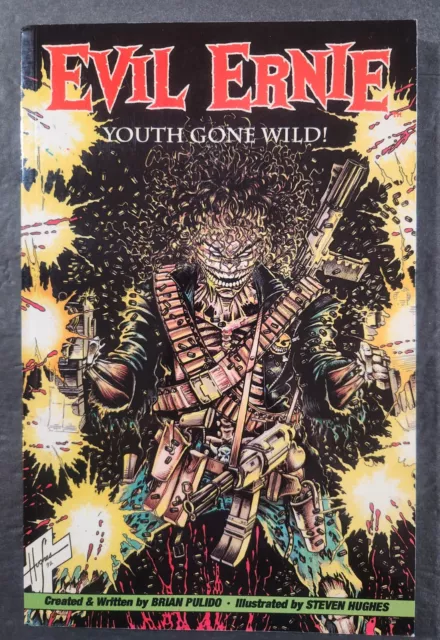 Evil Ernie: Youth Gone Wild Chaos/Malibu Comics 1992 Tpb Brian Pulido Signed Nm