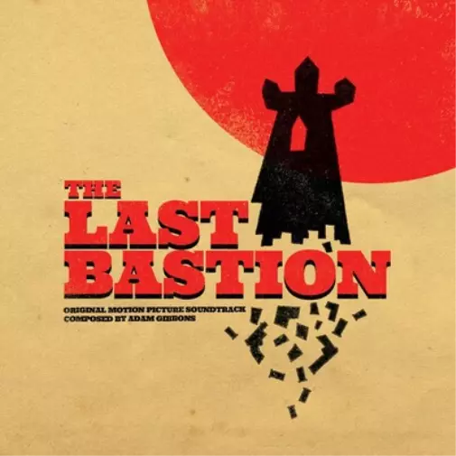 ADAM GIBBONS THE LAST BASTION OST (CD) Album