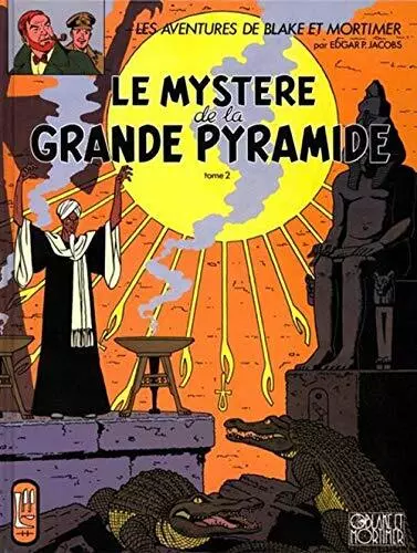LE MYSTERE DE LA GRANDE PYRAMIDE T2: Tome 2 by JACOBS, Edgar P. 2870970099