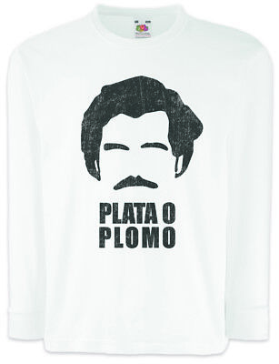 PLATA o Plomo Kids manica lunga T-shirt Pablo Divertente NOYZ preventivo Escobar Ritratto