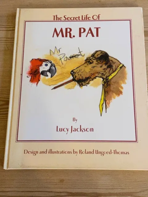 Irish Terrier Dog Story Book 1St 2000 "The Secret Life Of Mr Pat" Lucy Jackson