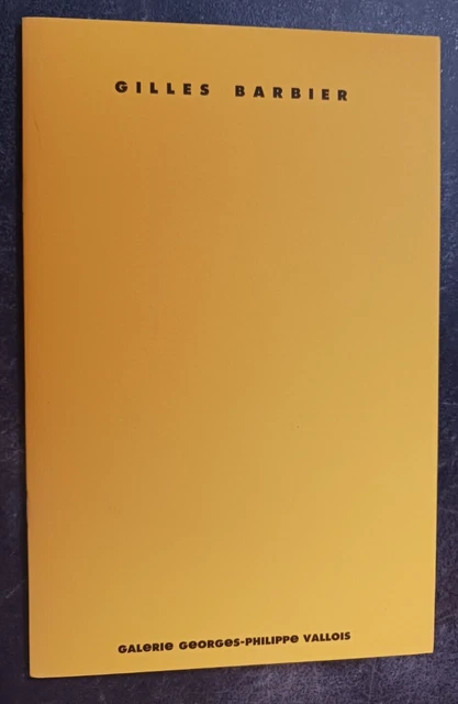 Gilles Barbier Galerie Georges-Philippe Vallois 1995  art exhibition catalogue
