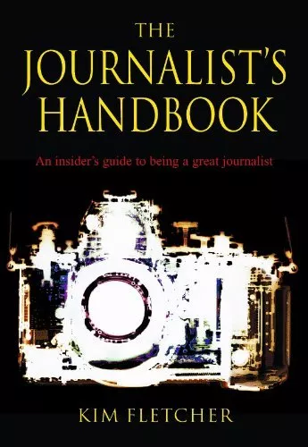 The Journalist's Handbook-Kim Fletcher
