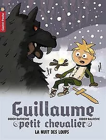 Guillaume petit chevalier, Tome 3 : La nuit des loups vo... | Buch | Zustand gut