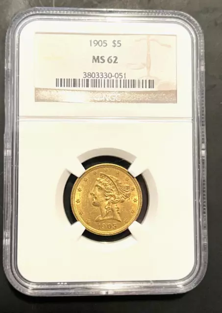 1905 Five Dollar Gold Liberty, NGC graded at MS-62