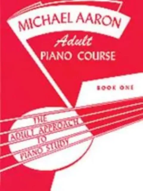 Michael Aaron Adult Piano Course Book 1