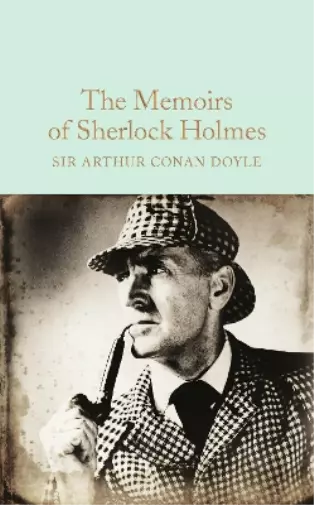 Arthur Conan Doyle The Memoirs of Sherlock Holmes (Relié)