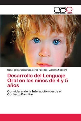 DESARROLLO DEL LENGUAJE Oral En Los Ni Os De 4 Y 5 A Os Consid 59 79 