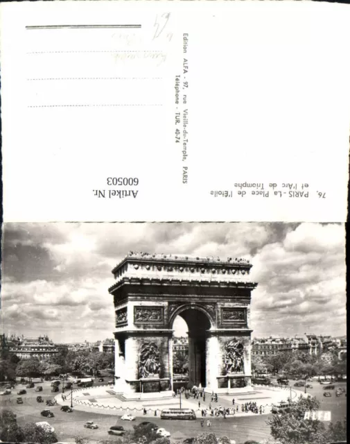 600503,Foto Ak Paris La Place de l Etoile et l Arc de Triomphe Triumphbogen Krei
