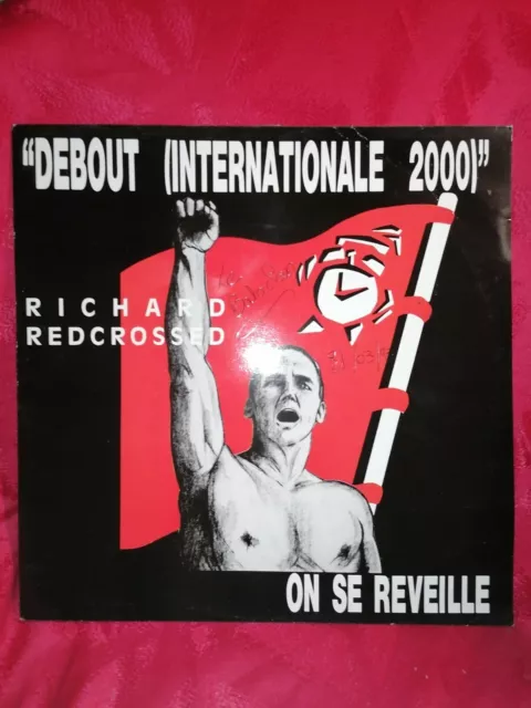 Richard Redcrossed – Debout (Internationale 2000) maxi 45t