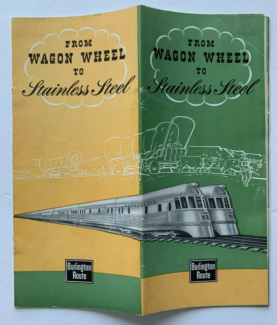 1949 Burlington Route Railroad RR "From Wagon Wheel to Stainless Steel" Brochure