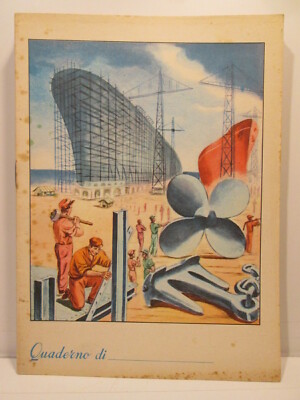 QUADERNO SCUOLA  ANNI '40-'50     NAVI    CISA ROMA 