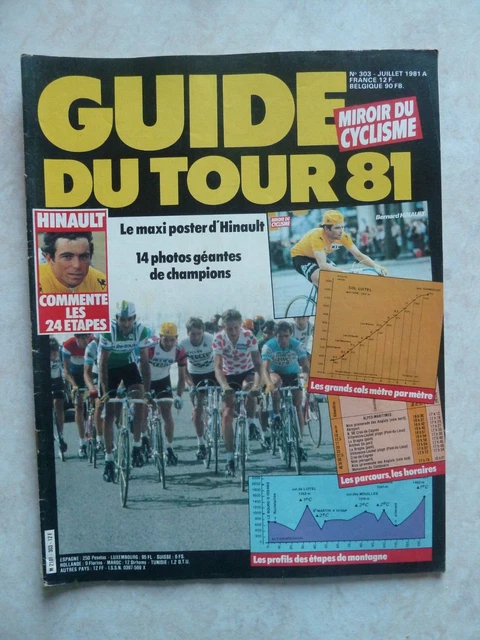 Miroir Du Cycling No. 303 Juillet 1981 Guide World Tour 81 Hinault Ref E3