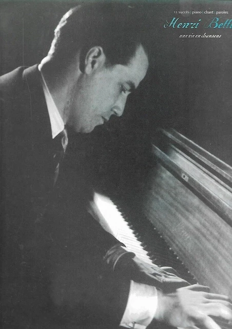 Partition piano voix - Henri Betti - Une vie en chanson