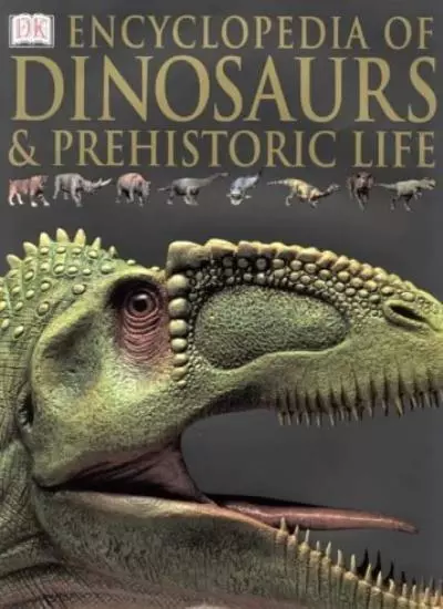 Encyclopedia of Dinosaurs and Prehistoric Life-David Lambert