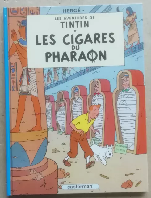 Tintin Les Cigares du Pharaon HERGE éd Casterman rééd