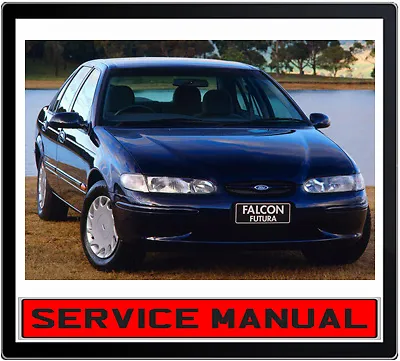 Ford Falcon Ef El 1994-1998 Workshop Service Repair Manual In Dvd