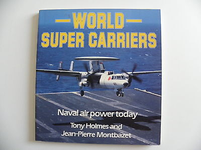 revue aviation en anglais SUPER CARRIERS US NAVAL POWER TODAY livre 