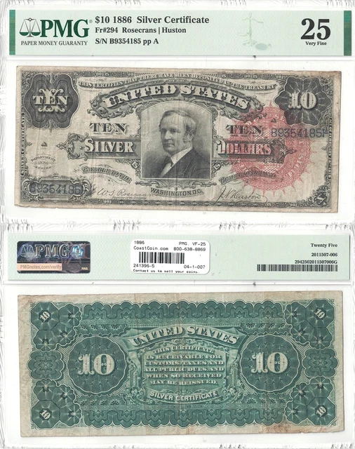 1886 $10 Silver Certificate F-294 PMG Very Fine-25