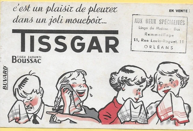 Beau buvard ancien publicitaire vêtement tissu BOUSSAC mouchoir enfants pleurant