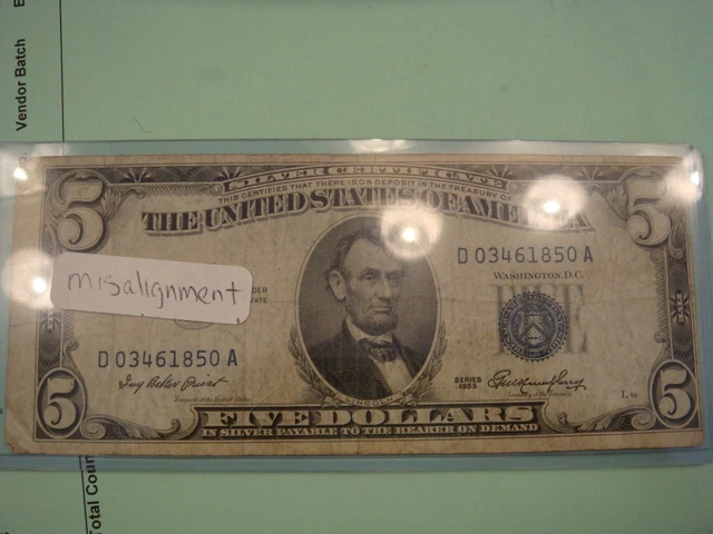 1953 - 5 DOLLAR BLUE SEAL SILVER CERTIFICATE misaligned cutting error