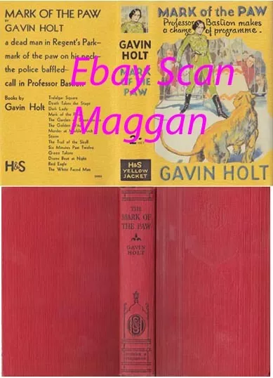 Gavin Holt  MARK OF THE PAW  2nd w/fdj 1935 Professor Bastion Murder Mystery