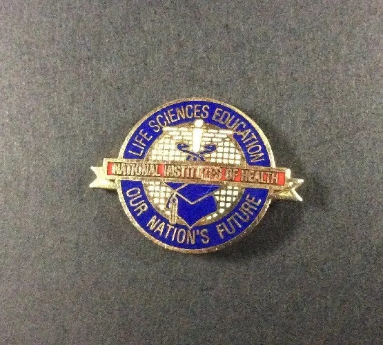 Pin Badge Lapel LIFE SCIENCES EDUCATION OUR NATION'S FUTURE INSTITUTES OF HEALTH