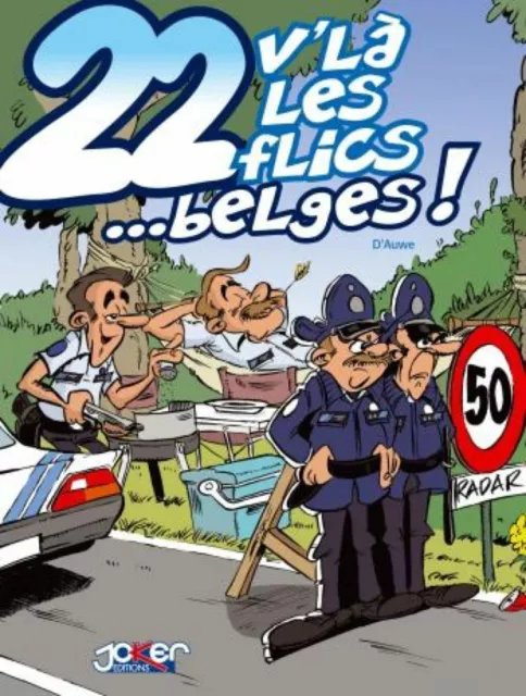 BD prix mini 22 V'la les Flics 22 V'là les flics... belges !  Editions Joker