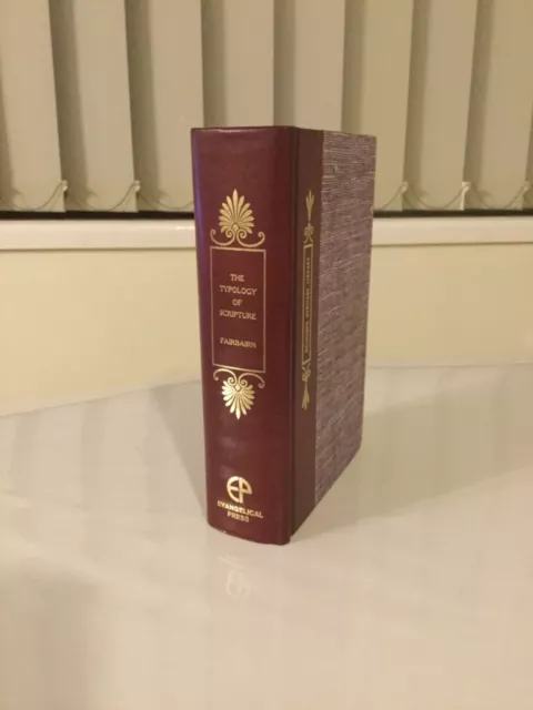 The Typology of Scripture. 2 vols in 1. Patrick Fairbairn. 1975 rep of 1900 ed.