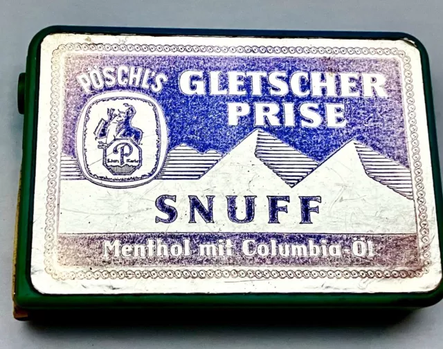 Alte PÖSCHL`s GLETSCHER Prise SNUFF Schnupf Tabak Dose